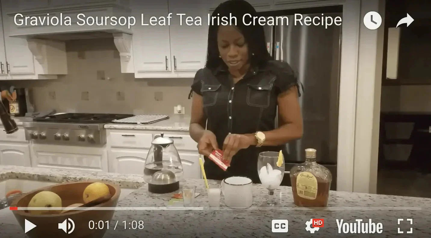 Graviola Leaf Tea Irish Cream Recipe  | Herbal Goodness