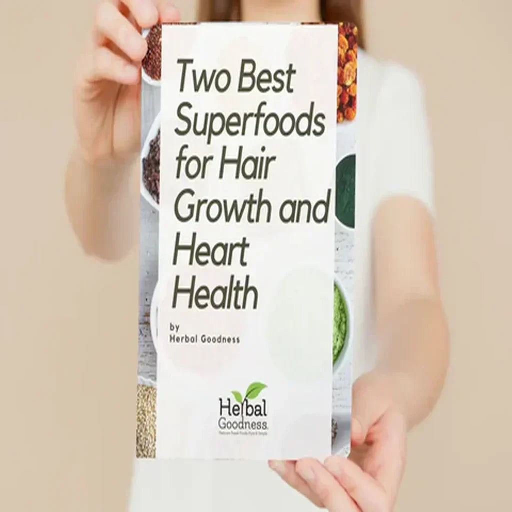 Two Best Superfoods for Hair Growth and Heart Health by Herbal Goodness Ebook